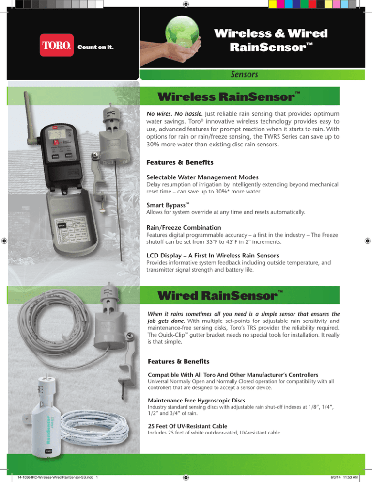 Toro RainSensors, TRS Wired Rainsensor, Rain Sensors Product information Toro RainSensors, TRS Wired Rainsensor, Rain Sensors Product information