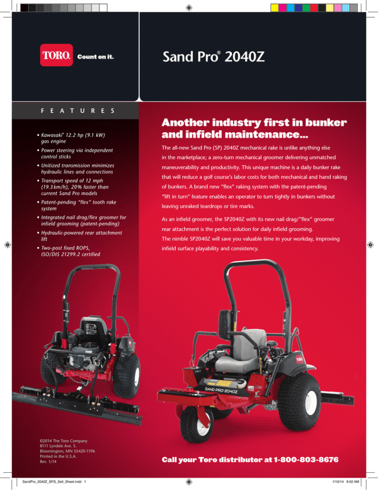 Toro 2040Z Product information Toro 2040Z Product information