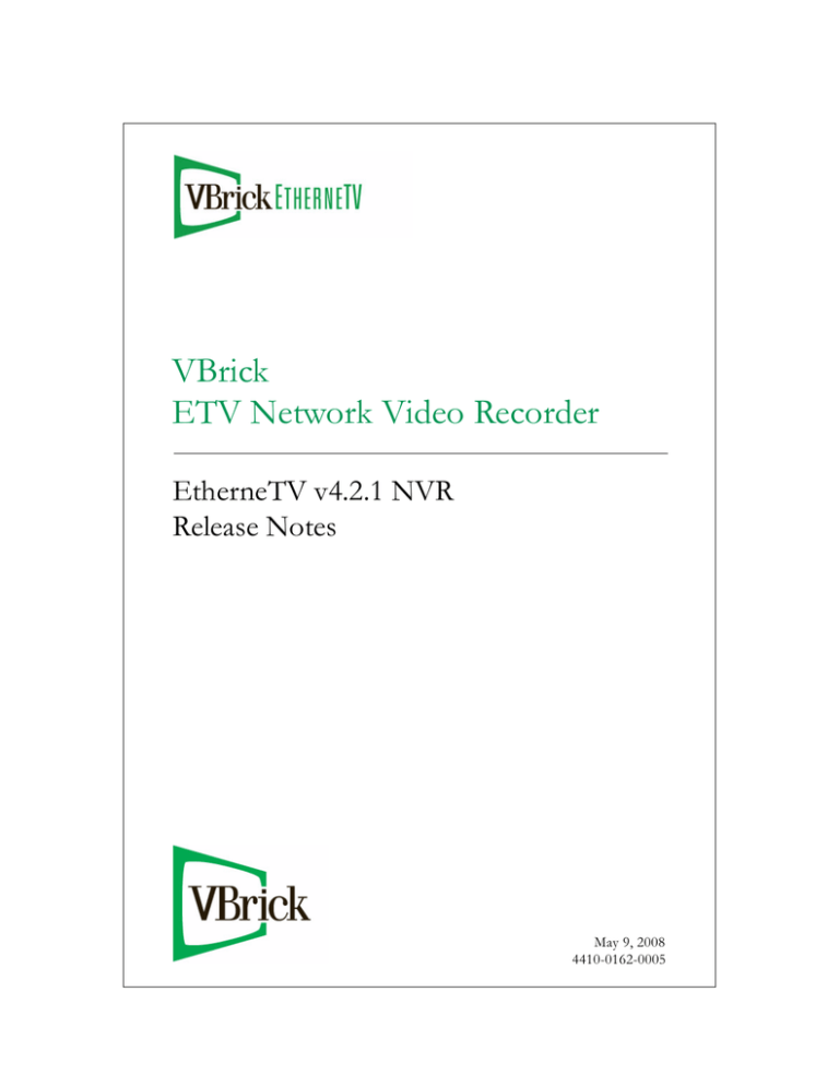 VBrick Systems EtherneTV NVR User manual VBrick Systems EtherneTV NVR User manual