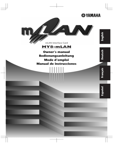 Yamaha Computer Hardware mLan Interface Card User's manual Yamaha Computer Hardware mLan Interface Card User's manual