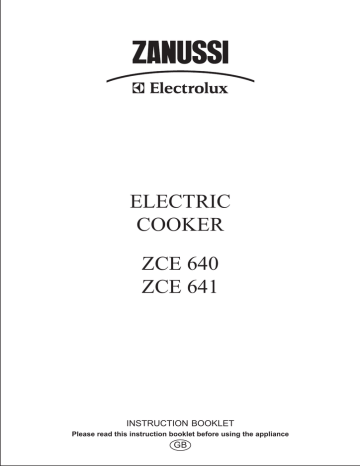 Zanussi ZCE 640 User's manual Zanussi ZCE 640 User's manual
