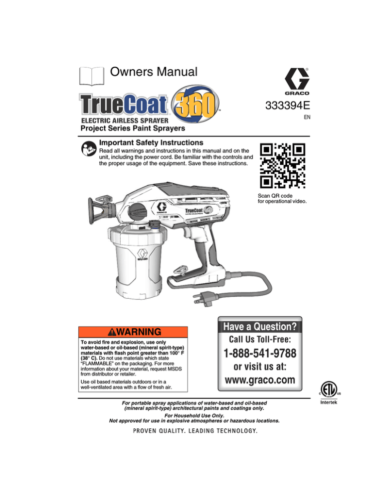 Graco 17A466 TrueCoat 360 DS, 16Y385 TrueCoat 360, 16Y386 TrueCoat 360 DSP, 17A226 Owner's manual Graco 17A466 TrueCoat 360 DS, 16Y385 TrueCoat 360, 16Y386 TrueCoat 360 DSP, 17A226 Owner's manual