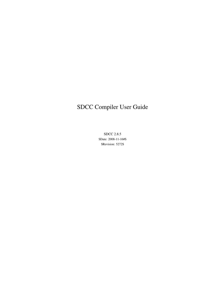 SDCC Compiler User Guide SDCC Compiler User Guide