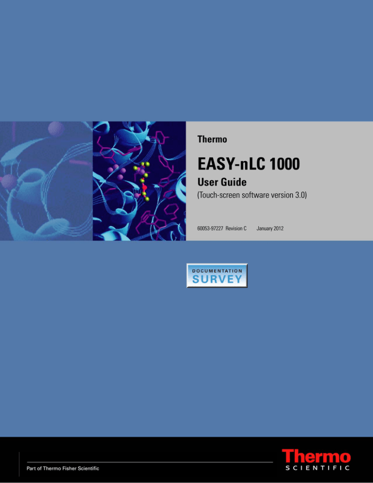 EASY-nLC 1000 User Guide Version C EASY-nLC 1000 User Guide Version C