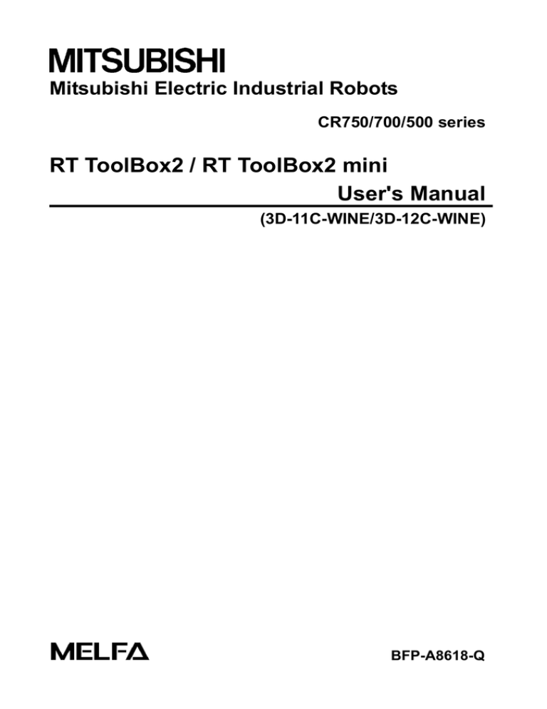 RT ToolBox2 / RT ToolBox2 mini User's Manual RT ToolBox2 / RT ToolBox2 mini User's Manual