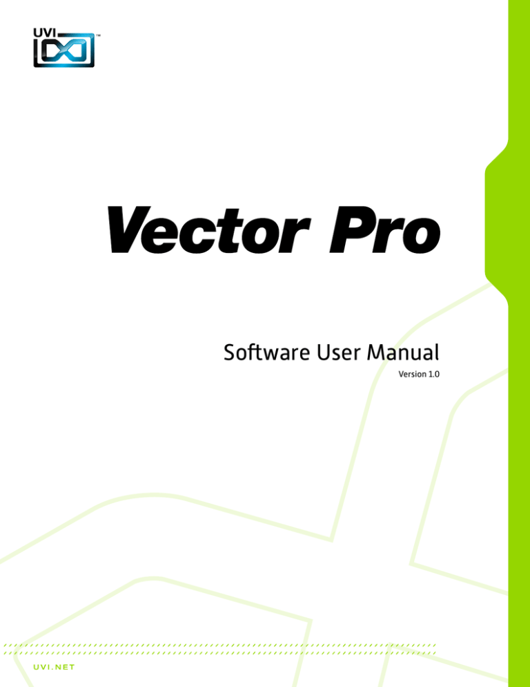 Vector Pro - User Manual Vector Pro - User Manual