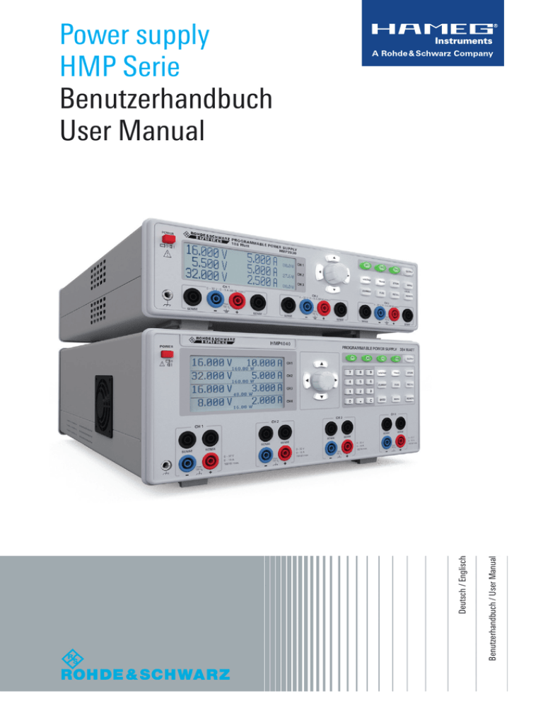 Power supply HMP Serie Benutzerhandbuch User Manual Power supply HMP Serie Benutzerhandbuch User Manual