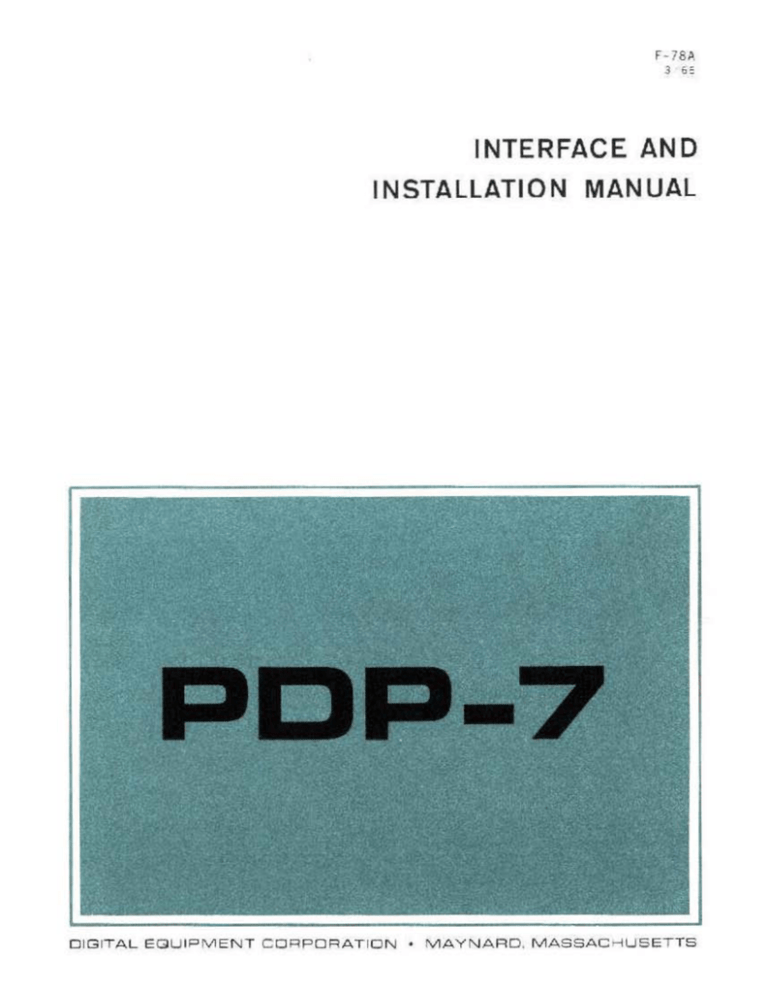 pdp-7 interface and installation manual pdp-7 interface and installation manual