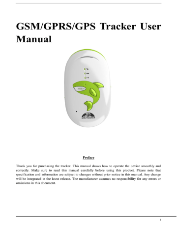 GSM/GPRS/GPS Tracker User Manual GSM/GPRS/GPS Tracker User Manual