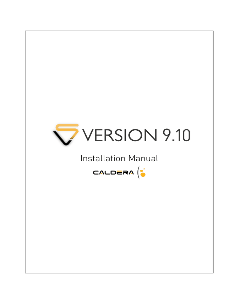 Installation Manual - Caldera Support Server Installation Manual - Caldera Support Server