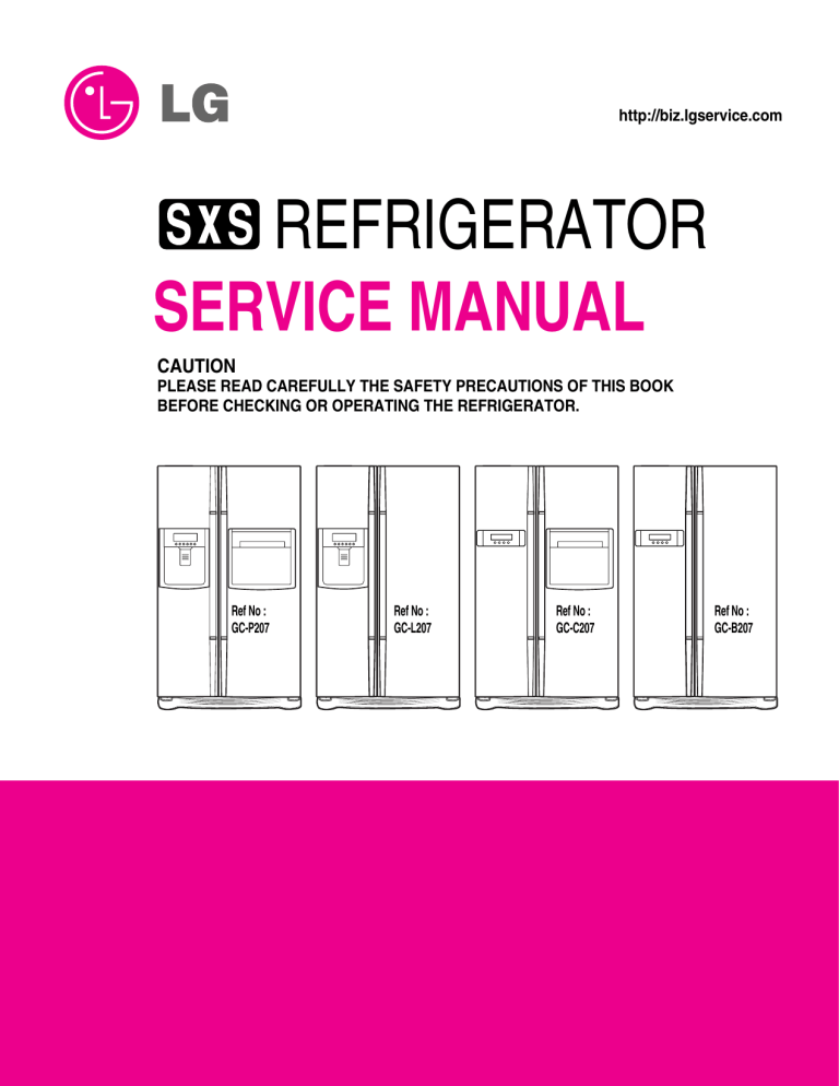 REFRIGERATOR SERVICE MANUAL REFRIGERATOR SERVICE MANUAL