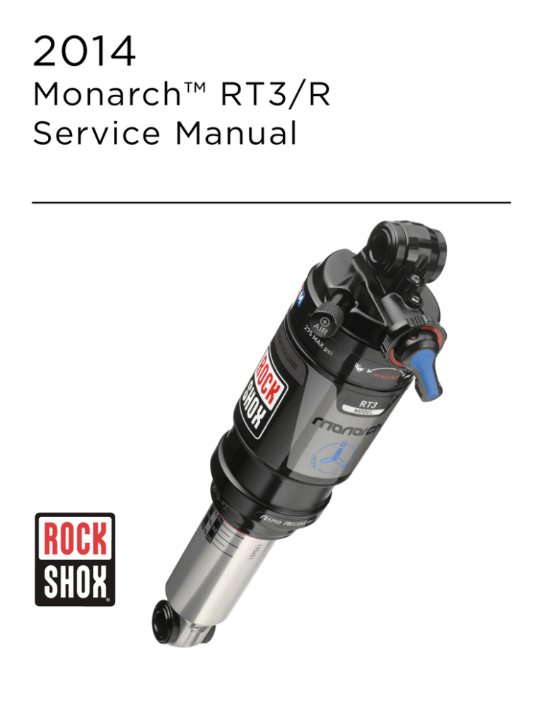 Monarch™ RT3/R Service Manual Monarch™ RT3/R Service Manual