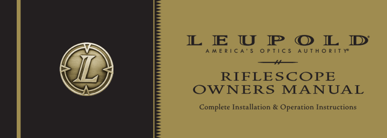 RIFLESCOPE OWNERS MANUAL RIFLESCOPE OWNERS MANUAL