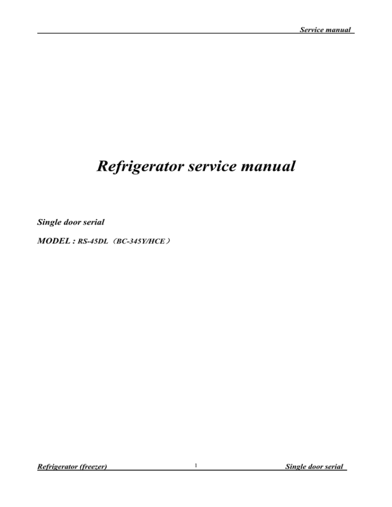 Refrigerator service manual Refrigerator service manual