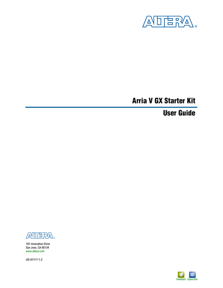 Arria V GX Starter Kit User Guide Arria V GX Starter Kit User Guide