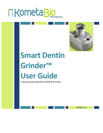 Smart Dentin Grinder User Guide | Manualzz
