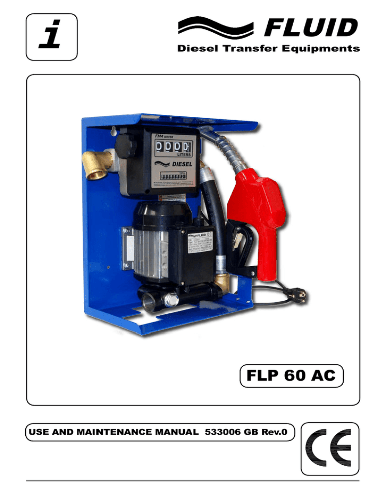 Mobile diesel fuel distributor FLP 60-230V/50Hz Mobile diesel fuel distributor FLP 60-230V/50Hz