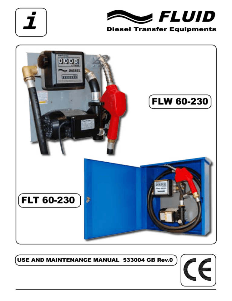 Diesel fuel transfer station FLW FLT 60-230V/50Hz Diesel fuel transfer station FLW FLT 60-230V/50Hz