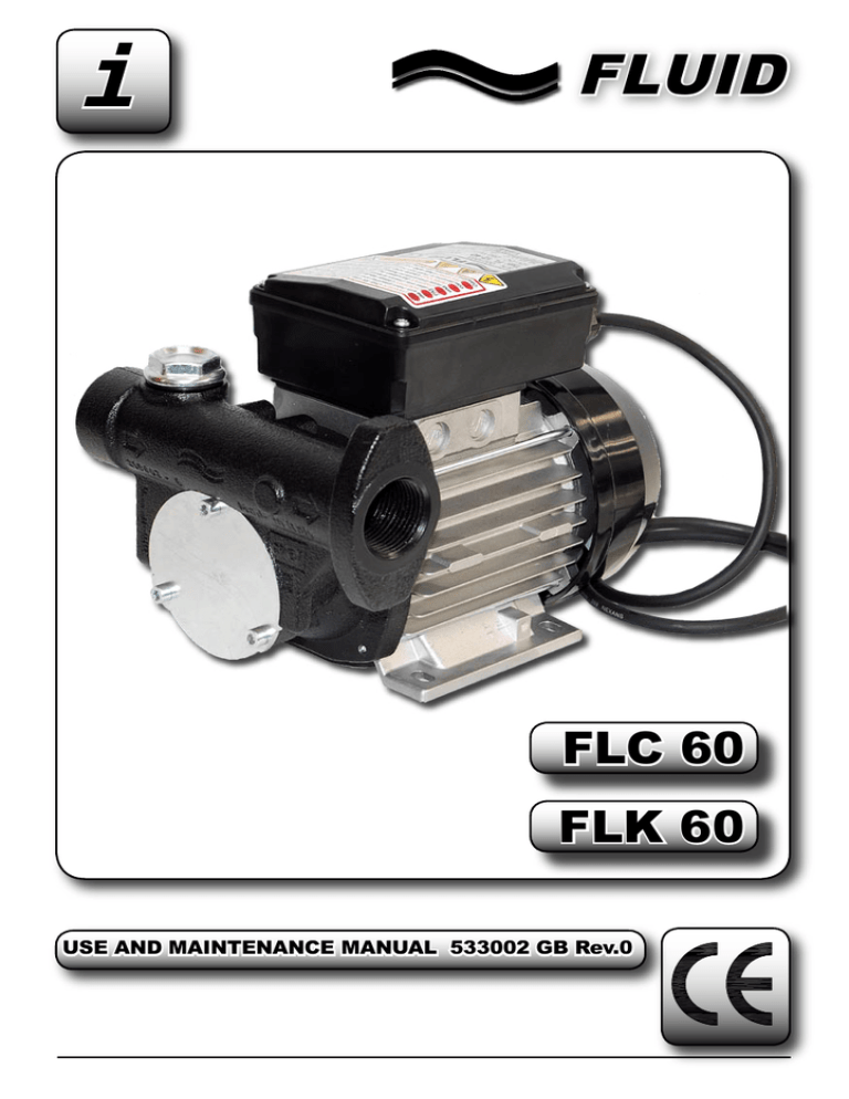 Diesel fuel transfer pump FLUID FLC FLK 60-230V/50Hz Diesel fuel transfer pump FLUID FLC FLK 60-230V/50Hz