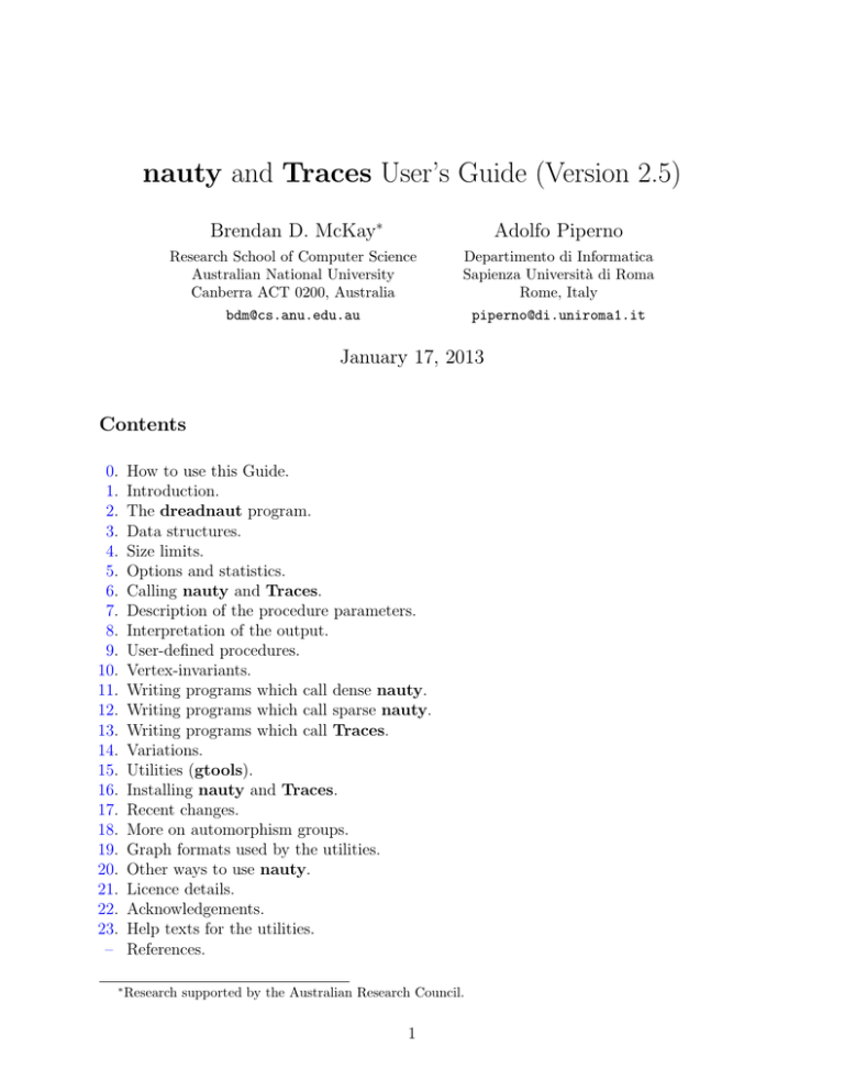 nauty and Traces User's Guide (Version 2.5) nauty and Traces User's Guide (Version 2.5)