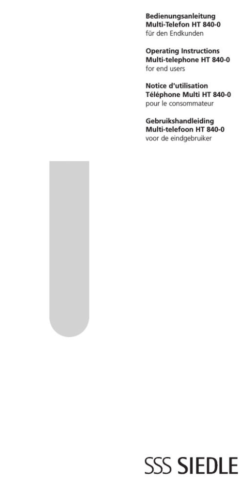 Bedienungsanleitung Multi-Telefon HT 840-0 für den Bedienungsanleitung Multi-Telefon HT 840-0 für den