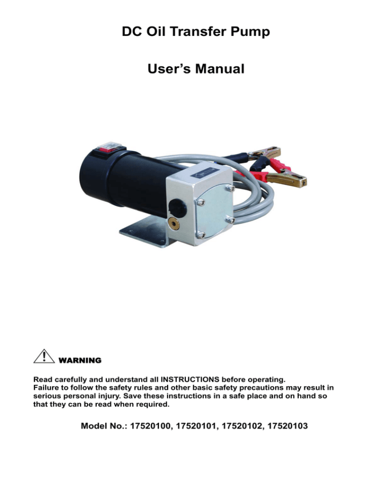 DC Oil Transfer Pump User's Manual DC Oil Transfer Pump User's Manual