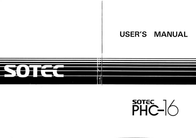 Sotec PHC-16 User's Manual Sotec PHC-16 User's Manual