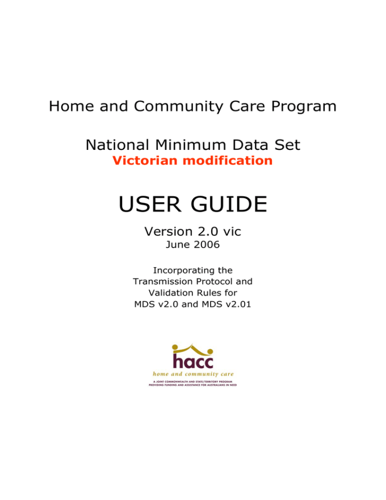HACC MDS v2.0 User Guide HACC MDS v2.0 User Guide