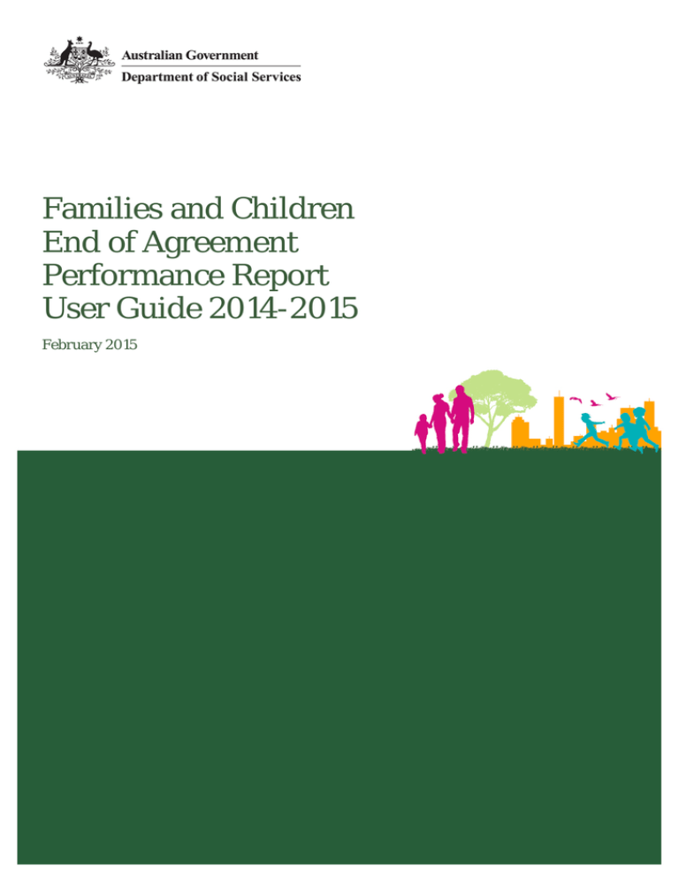 Families and Children End of Agreement Performance Report User Families and Children End of Agreement Performance Report User