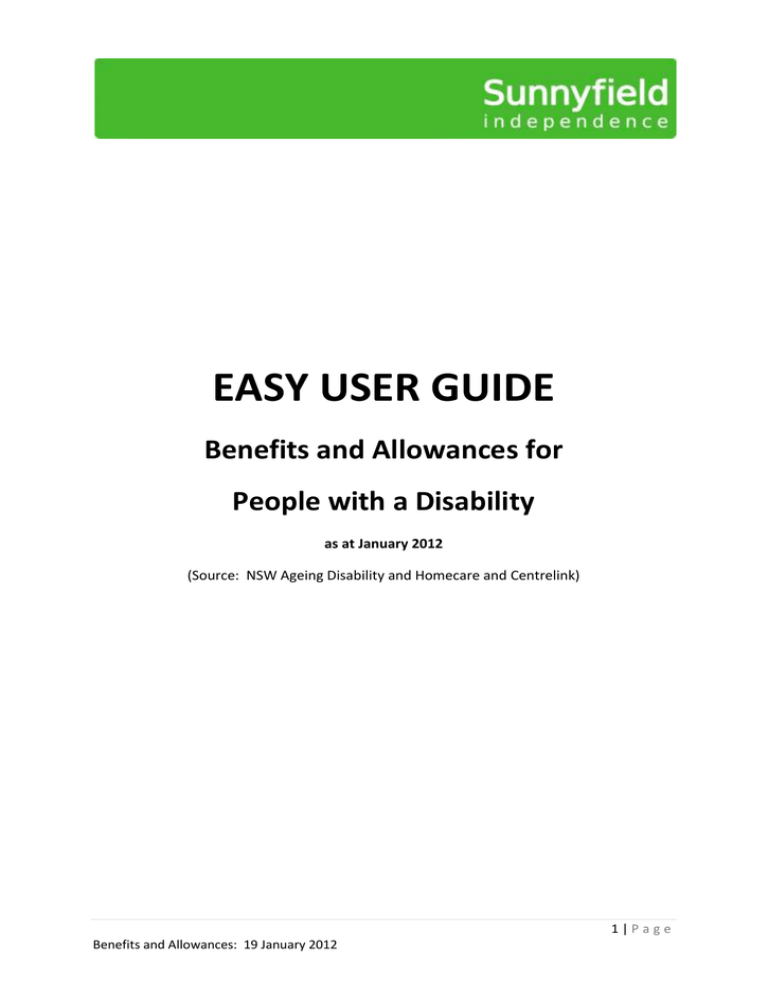 EASY USER GUIDE - Sunnyfield Independence EASY USER GUIDE - Sunnyfield Independence