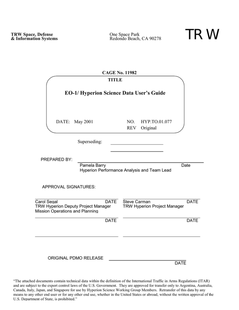 EO-1/ Hyperion Science Data User's Guide EO-1/ Hyperion Science Data User's Guide