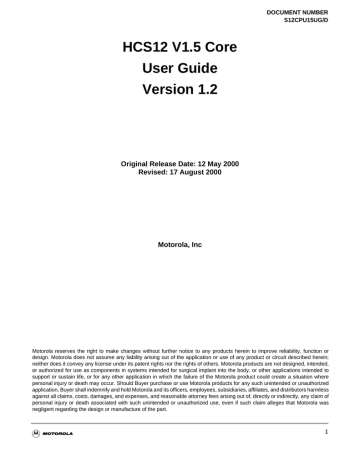 HCS12 V1.5 Core User Guide Version 1.2 HCS12 V1.5 Core User Guide Version 1.2