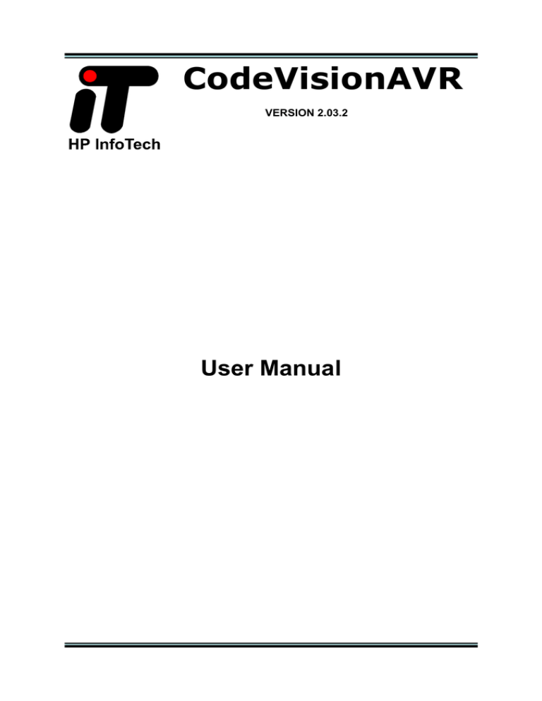 CodeVisionAVR User Manual CodeVisionAVR User Manual