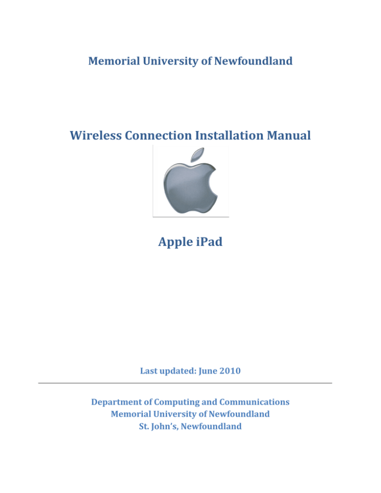 Wireless Connection Installation Manual Apple iPad Wireless Connection Installation Manual Apple iPad