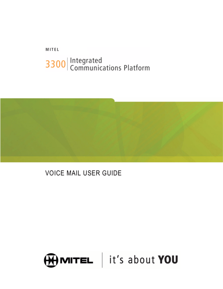 VOICE MAIL USER GUIDE VOICE MAIL USER GUIDE