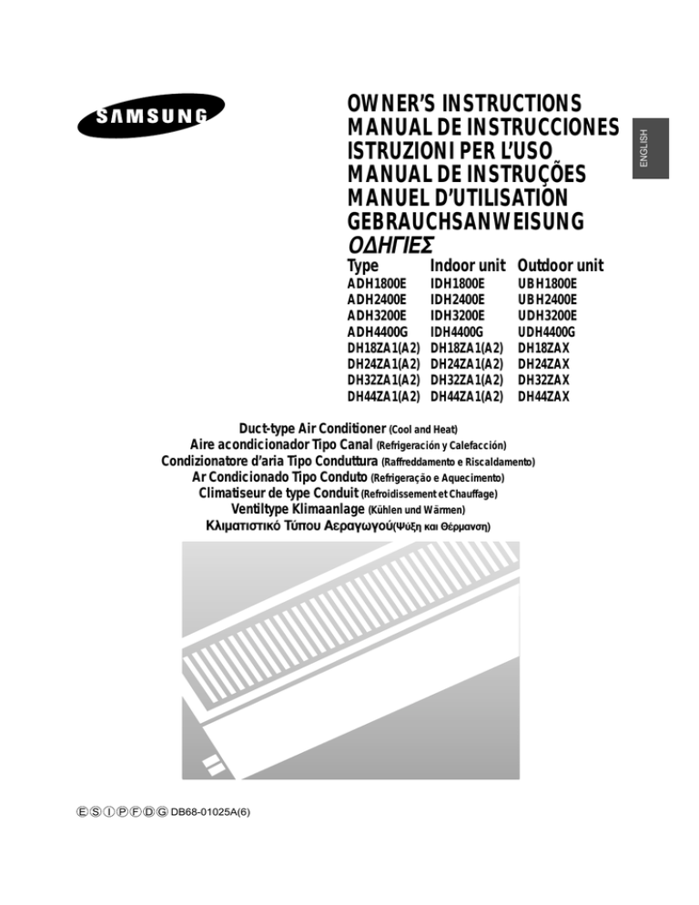 Samsung ADH1800E, DH24ZA1, ADH2400E, DH32ZA1, DH44ZA1, ADH3200G, DH18ZA1, ADH4400G, IDH4400G, ADH3200E User manual Samsung ADH1800E, DH24ZA1, ADH2400E, DH32ZA1, DH44ZA1, ADH3200G, DH18ZA1, ADH4400G, IDH4400G, ADH3200E User manual