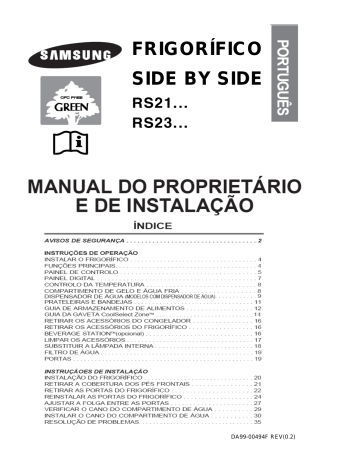 Samsung RS21DANS, RS21DAMS, RS22KLAT, RS22DCSW, RS21DCSW, RS21FCNS, RS21DCMS, RS22FASW, RS21FGRS, RS21JLAT User's manual Samsung RS21DANS, RS21DAMS, RS22KLAT, RS22DCSW, RS21DCSW, RS21FCNS, RS21DCMS, RS22FASW, RS21FGRS, RS21JLAT User's manual