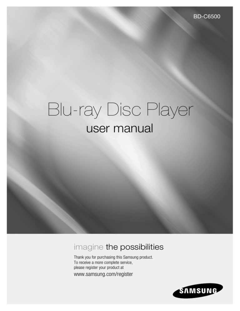 Samsung BD-C6500 User manual Samsung BD-C6500 User manual