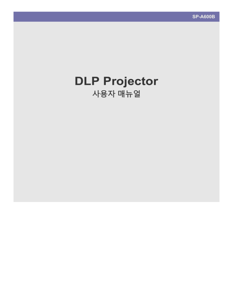 Samsung SP-A600, SP-A600B User manual Samsung SP-A600, SP-A600B User manual