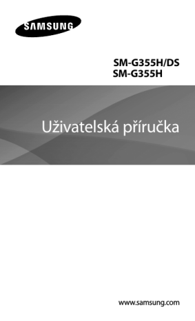 Samsung SM-G355H Používateľská príručka | Manualzz Samsung SM-G355H Používateľská príručka | Manualzz