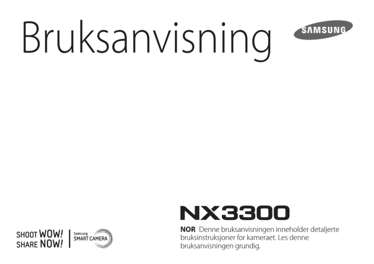 Samsung NX3300, NX3000 User guide Samsung NX3300, NX3000 User guide