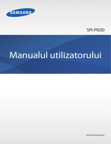 Samsung SM-P600 Manual de utilizare | Manualzz Samsung SM-P600 Manual de utilizare | Manualzz