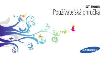 Samsung GT-I9003/M4 Používateľská príručka | Manualzz Samsung GT-I9003/M4 Používateľská príručka | Manualzz