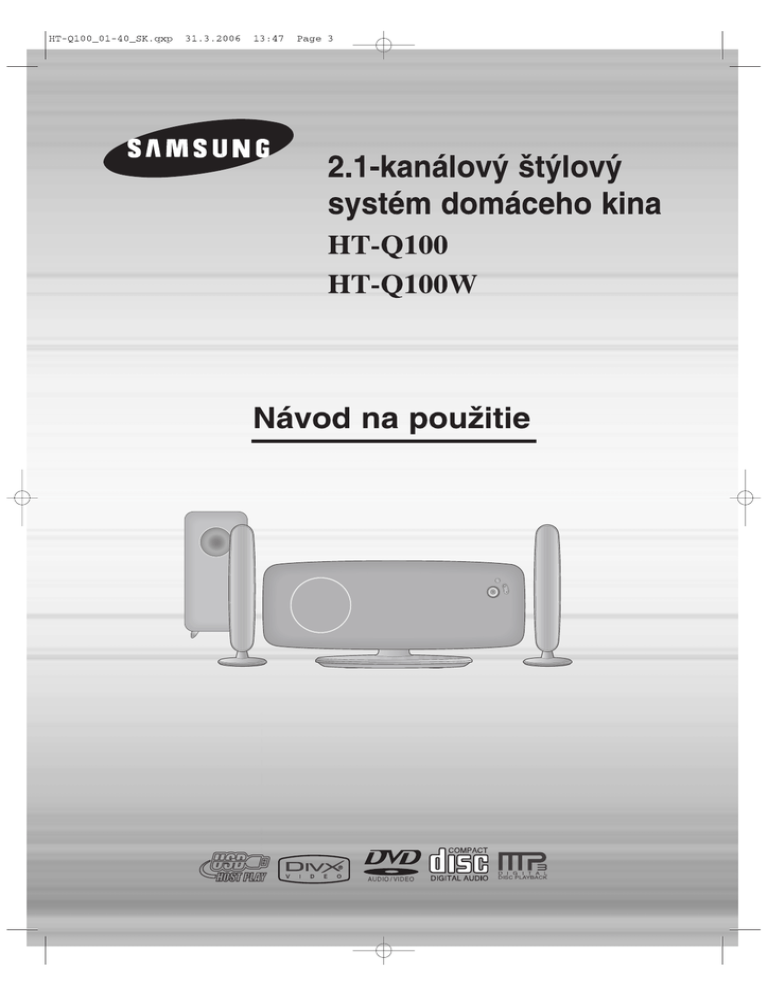 Samsung HT-XQ100, HT-Q100 User guide Samsung HT-XQ100, HT-Q100 User guide