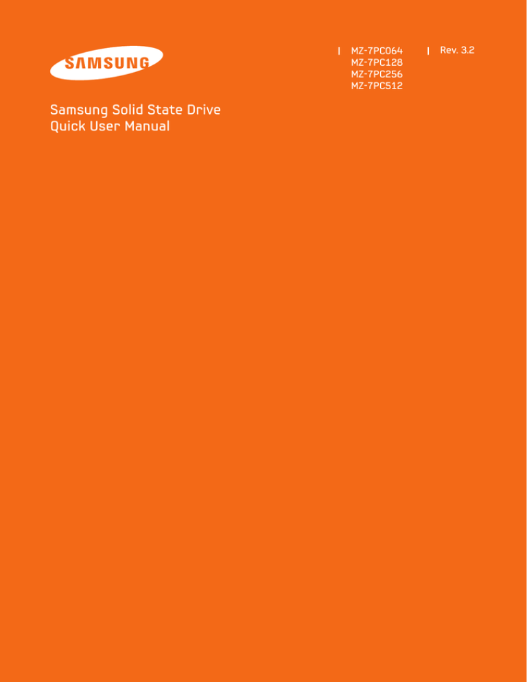Samsung MZ-7PC128N, MZ-7PC256D, MZ-7PC064D, MZ-7PC128B, MZ-7PC064B, MZ-7PC512B, MZ-7PC256, MZ-7PC128D User's guide Samsung MZ-7PC128N, MZ-7PC256D, MZ-7PC064D, MZ-7PC128B, MZ-7PC064B, MZ-7PC512B, MZ-7PC256, MZ-7PC128D User's guide