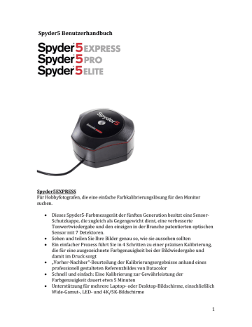 Spyder5 Benutzerhandbuch Spyder5 Benutzerhandbuch