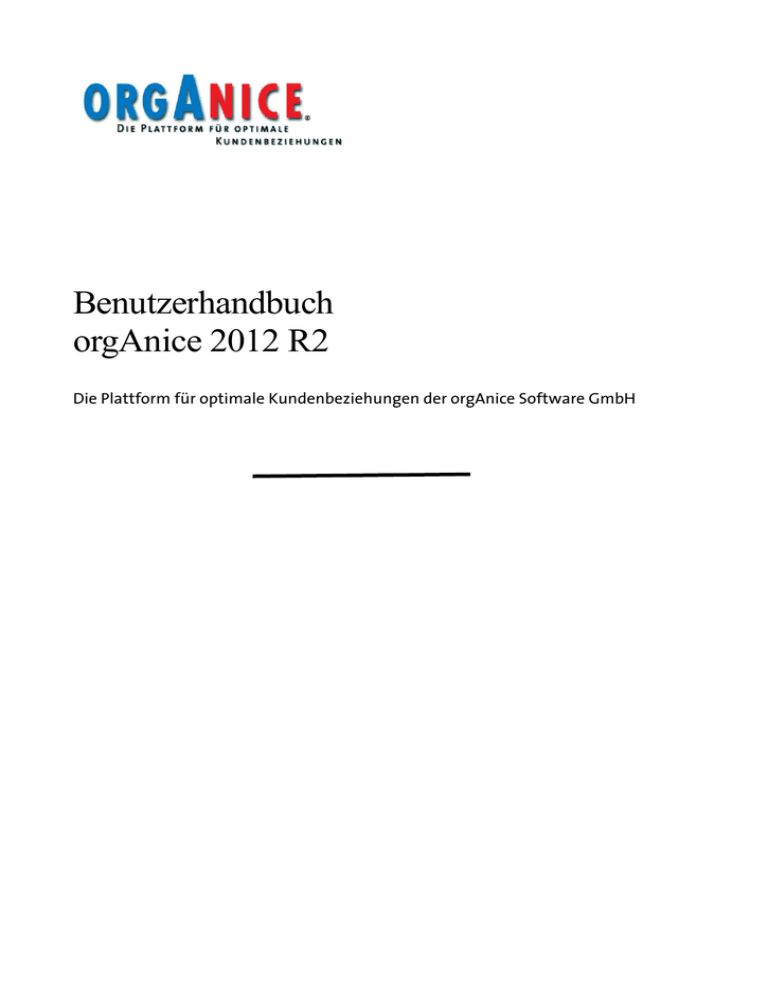 orgAnice CRM 2012 R2 orgAnice CRM 2012 R2