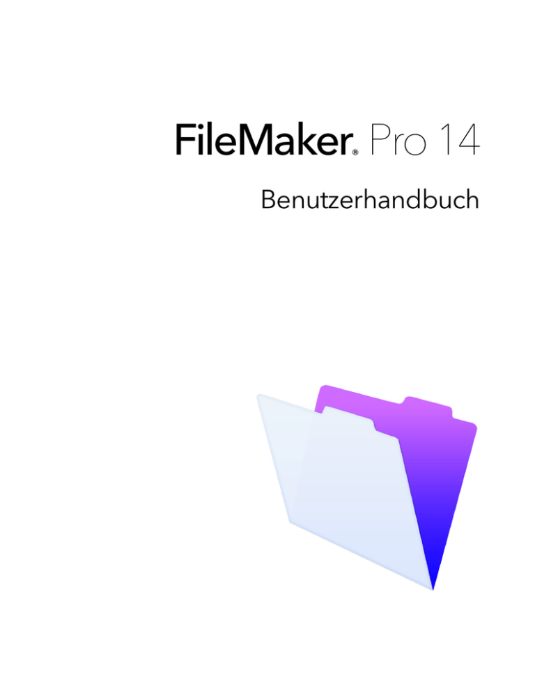 FileMaker® Pro 14 FileMaker® Pro 14