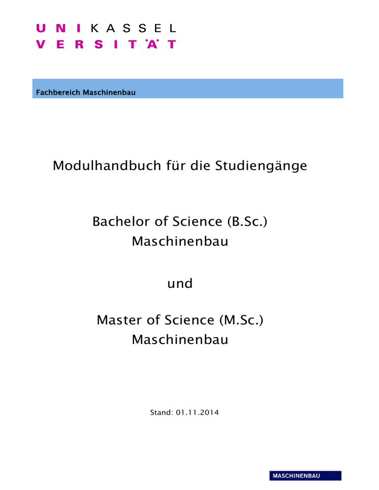 Universität Kassel, Fachbereich Maschinenbau Universität Kassel, Fachbereich Maschinenbau