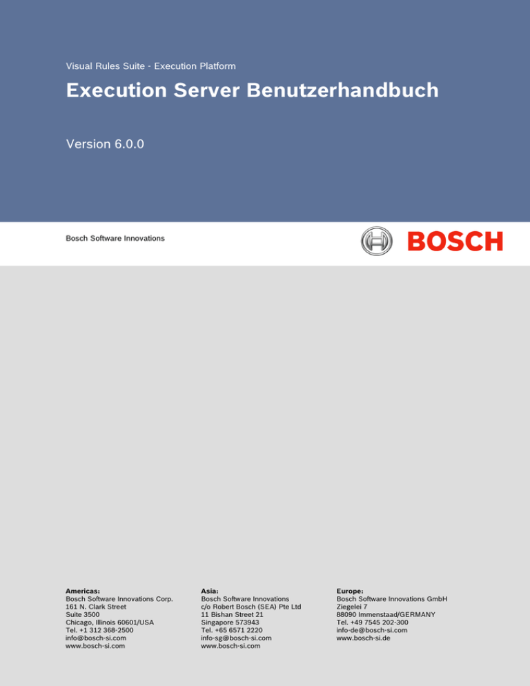 Execution Server Benutzerhandbuch Execution Server Benutzerhandbuch